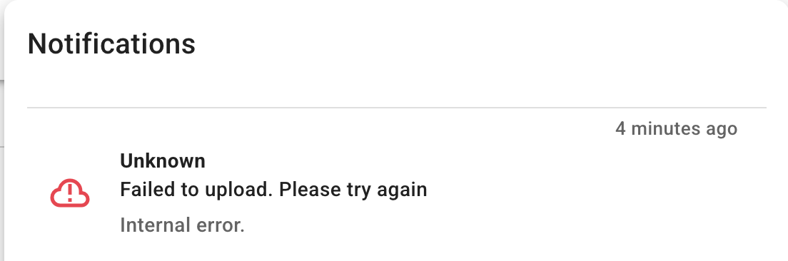 Notification alert indicating a failed upload due to an internal error.